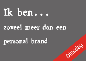 Ik-ben-zoveel-meer-dan-een-personal-brand