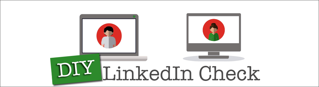 linkedin check, linkedin, check, personal branding, online presence, job search, solliciteren, linkedin, check, linkedin check, carriere, career, carrière, loopbaan