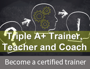 triple a+, teacher, trainer, coach, training, education, course, certified