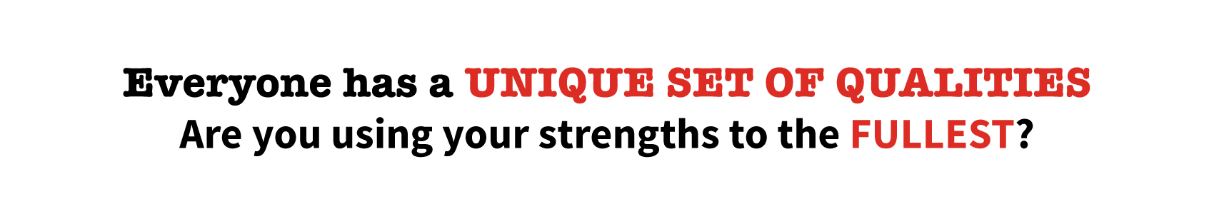 Unique-set-of-qualities 2